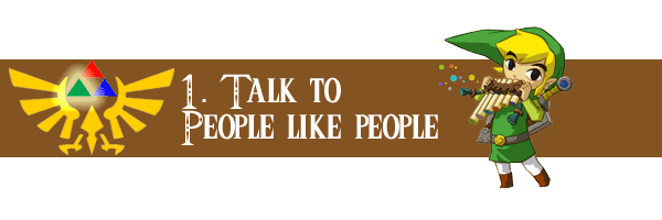 Talk to People Like People