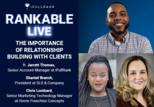 Rankable - The Importance of Relationship Building With Clients