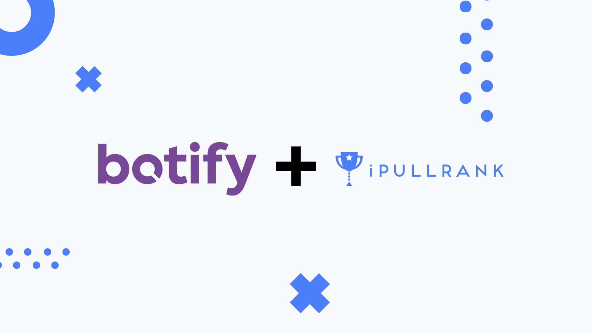 iPullRank Partner Program - Botify