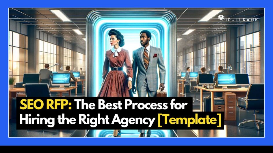 SEO RFP - a man and woman from the 50s walking into a modern office